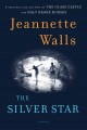 Go to record The silver star : a novel
