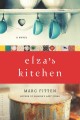 Elza's kitchen a novel  Cover Image