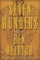 Seven wonders : a novel  Cover Image