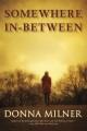 Somewhere in-between  Cover Image