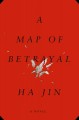 A map of betrayal  Cover Image