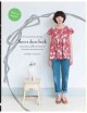 Sweet dress book : 23 stylish outfits from six simple patterns  Cover Image