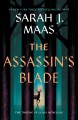 The assassin's blade The throne of glass prequel novellas. Cover Image