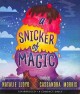 A snicker of magic  Cover Image