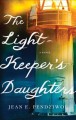 The lightkeeper's daughters : a novel  Cover Image