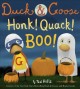 Duck & Goose, honk! quack! boo!  Cover Image