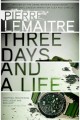 Three days and a life  Cover Image