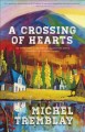 A crossing of hearts  Cover Image