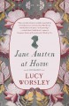 Jane Austen at home : a biography  Cover Image