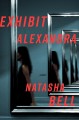 Exhibit Alexandra : a novel  Cover Image