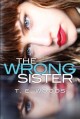 The wrong sister  Cover Image