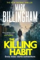 The killing habit: v. 15 :  Tom Thorne  Cover Image