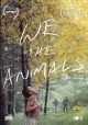 We the animals  Cover Image