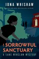 A sorrowful sanctuary a Lane Winslow mystery  Cover Image
