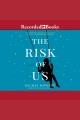 The risk of us Cover Image