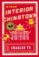 Interior Chinatown : a novel  Cover Image