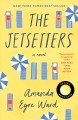 The jetsetters : a novel  Cover Image