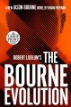 Robert Ludlum's the Bourne evolution  Cover Image