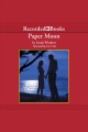 Paper moon Moonstruck series, book 1. Cover Image
