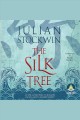 The silk tree Cover Image