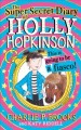 The super-secret diary of Holly Hopkinson : this is going to be a fiasco!  Cover Image
