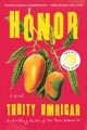 Honor : a novel   Cover Image