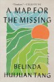 Go to record A map for the missing : a novel