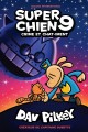 Super Chien. 9, Crime et chat-iment  Cover Image