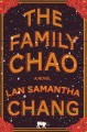 The family chao a novel  Cover Image