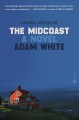 The Midcoast : A Novel  Cover Image