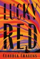 Lucky Red : a novel  Cover Image