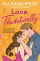 Go to record Love, theoretically : a novel