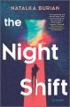 The night shift  Cover Image