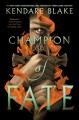 Champion of fate  Cover Image