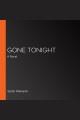 Gone tonight  Cover Image
