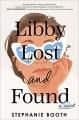 Libby lost and found : a novel  Cover Image