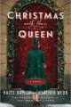 Christmas with the Queen : a novel  Cover Image