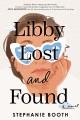 Libby lost and found : a novel  Cover Image