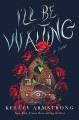 I'll be waiting : a novel  Cover Image