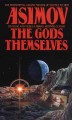 The gods themselves  Cover Image