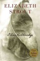 Olive Kitteridge : a novel in stories  Cover Image